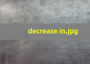decrease in